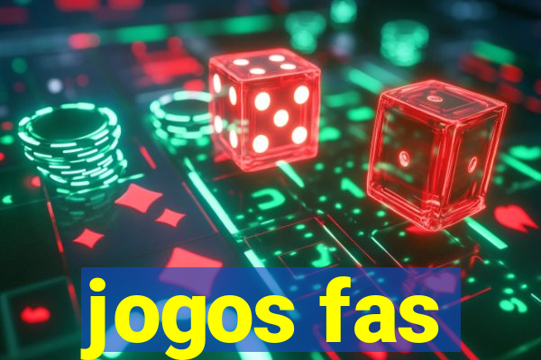 jogos fas